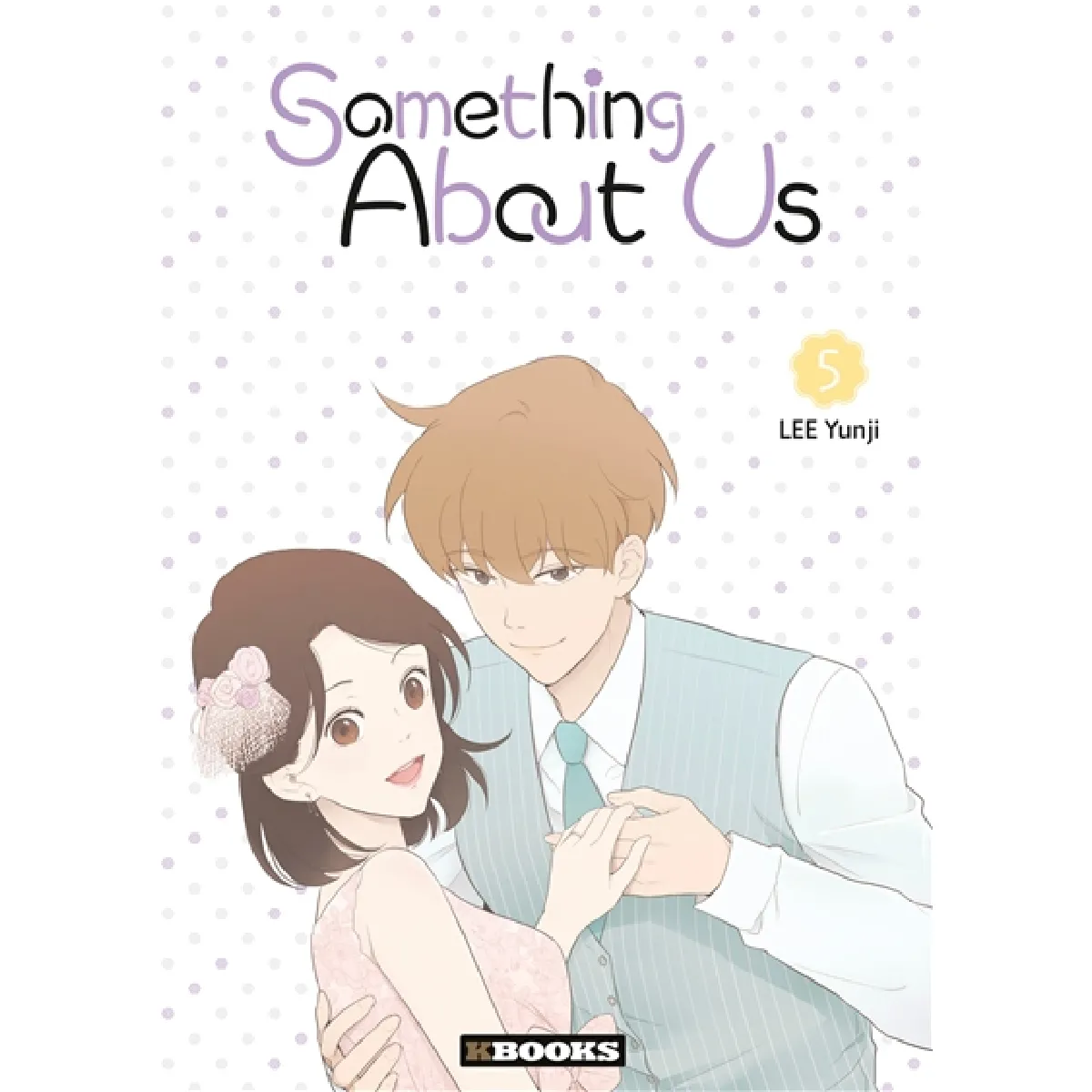 Acheter Something about us. Vol. 5 État correct - 17,11 € Something about us. Vol. 5 État correct N/A (Il ne s'agit pas d'une marque reconditionné disponible sur Rue du Commerce Seconde Vie
