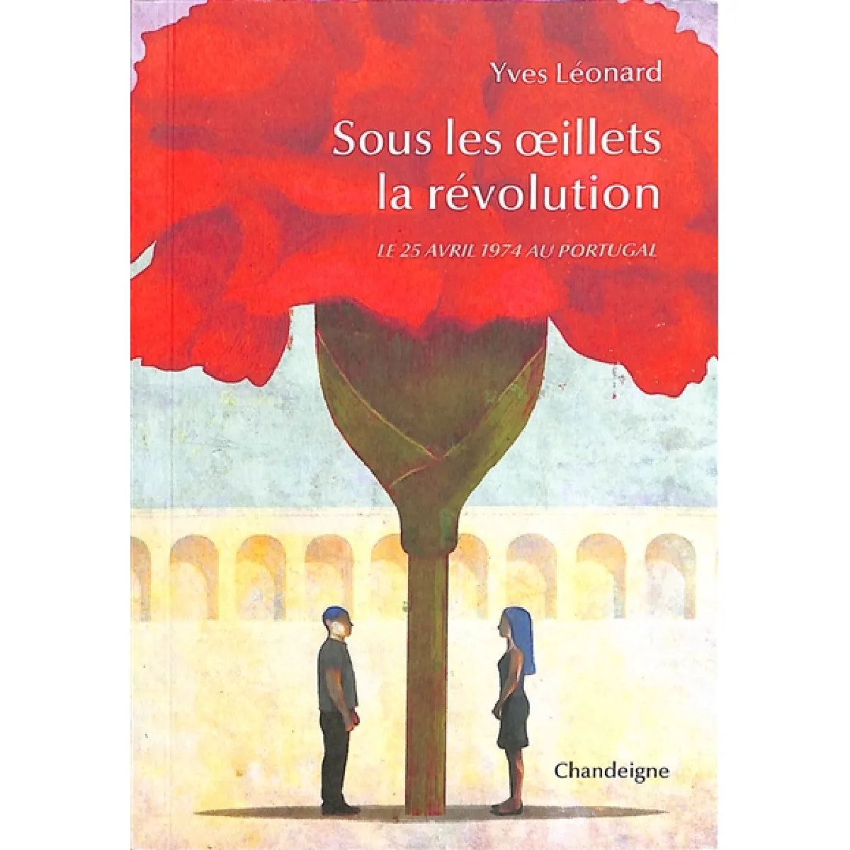 Sous les oeillets la révolution : le 25 avril 1974 au Portugal État correct - 22,62 € Sous les oeillets la révolution : le 25 avril 1974 au Portugal État correct N/A (Il ne s'agit pas d'une marque reconditionné disponible sur Rue du Commerce Seconde Vie
