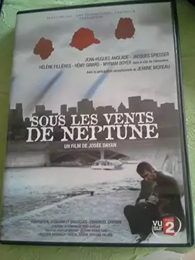 sous Les Vents de Neptune - Josée Dayan Occasion reconditionné disponible sur Ammareal