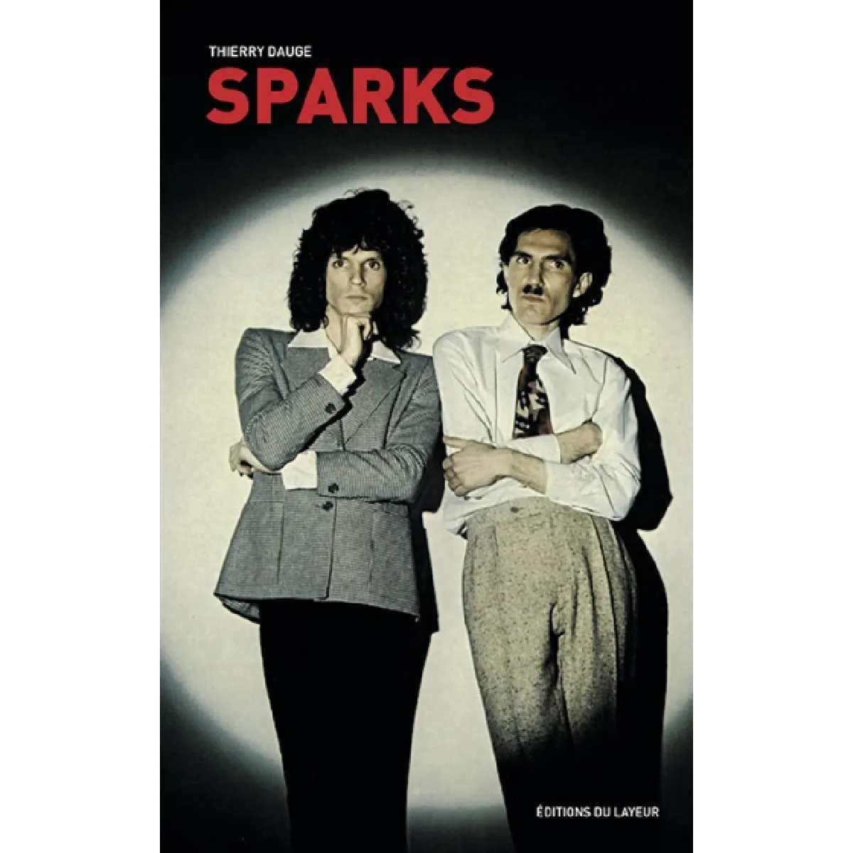 Sparks : when I'm with you : en compagnie des frères Mael État correct - 10,03 € Sparks : when I'm with you : en compagnie des frères Mael État correct N/A (Il ne s'agit pas d'une marque reconditionné disponible sur Rue du Commerce Seconde Vie