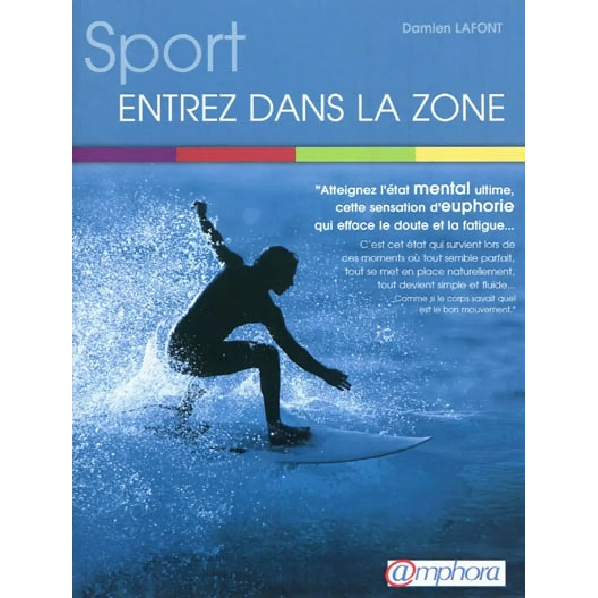 Acheter Sport : entrez dans la zone : voyage au coeur des expériences intérieures État correct - 13,25 € Sport : entrez dans la zone : voyage au coeur des expériences intérieures État correct N/A (Il ne s'agit pas d'une marque reconditionné disponible sur Rue du Commerce Seconde Vie