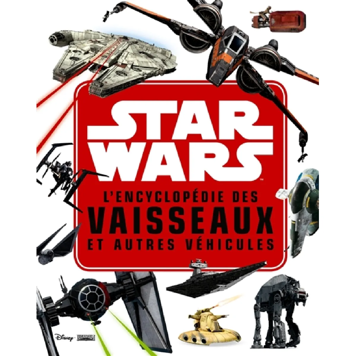 Acheter Star Wars : l'encyclopédie des vaisseaux et autres véhicules État correct - 18,11 € Star Wars : l'encyclopédie des vaisseaux et autres véhicules État correct N/A (Il ne s'agit pas d'une marque reconditionné disponible sur Rue du Commerce Seconde Vie