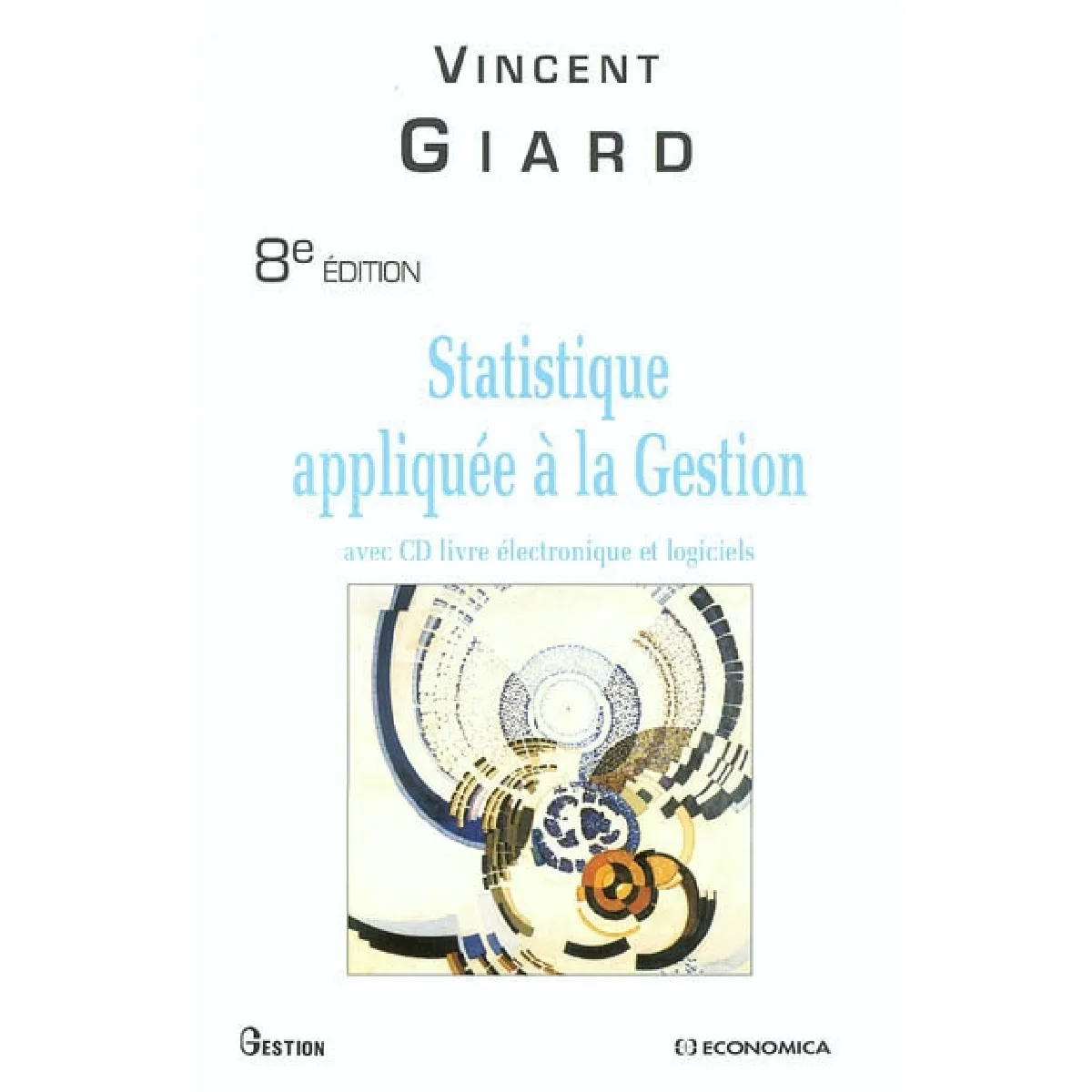 Acheter Statistique appliquée à la gestion : avec CD livre électronique et logiciels État correct - 13,36 € Statistique appliquée à la gestion : avec CD livre électronique et logiciels État correct N/A (Il ne s'agit pas d'une marque reconditionné disponible sur Rue du Commerce Seconde Vie