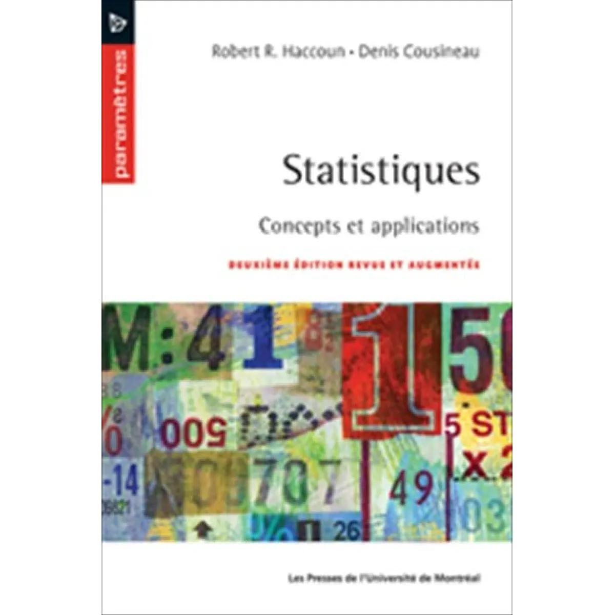Acheter Statistiques : concepts et applications État correct - 21,25 € Statistiques : concepts et applications État correct N/A (Il ne s'agit pas d'une marque reconditionné disponible sur Rue du Commerce Seconde Vie