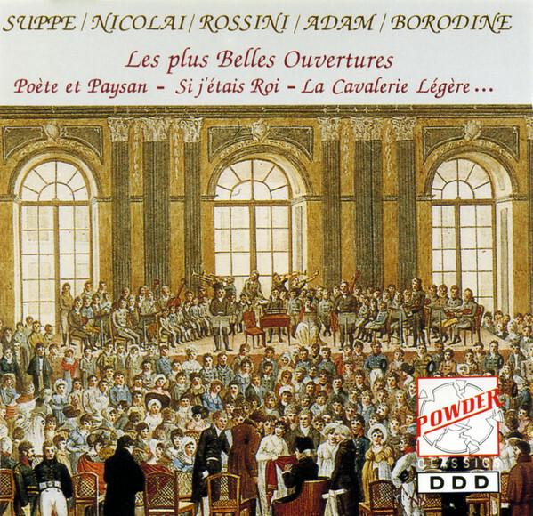 Acheter Suppe* / Nicolai* / Rossini* / Adam* / Borodine* - Les Plus Belles Ouvertures: Poète Et Paysan - Si J'Étais Roi - La Cavalerie Légère ... Bon état - 11,60 € Suppe* / Nicolai* / Rossini* / Adam* / Borodine* - Les Plus Belles Ouvertures: Poète Et Paysan - Si J'Étais Roi - La Cavalerie Légère ... Bon état reconditionné disponible sur Label Emmaüs