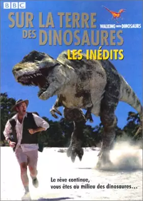 Sur la terre des dinosaures, Les Inédits Bon état - 11,82 € Sur la terre des dinosaures, Les Inédits Bon état France Télévisions reconditionné disponible sur Ammareal