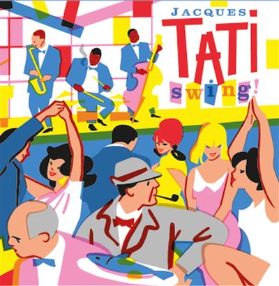 SWING ! Original Soundtrack (Jour de fête – Les vacances de Monsieur Hulot – Mon oncle - Playtime - Trafic - Parade État correct reconditionné disponible sur Fnac