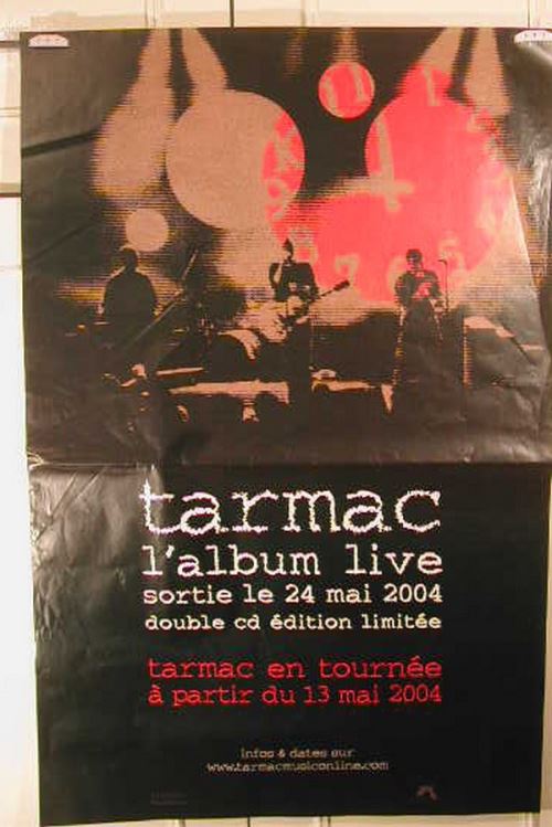 Tarmac Live - 80x120 cm - AFFICHE / POSTER État correct N/A reconditionné disponible sur Fnac