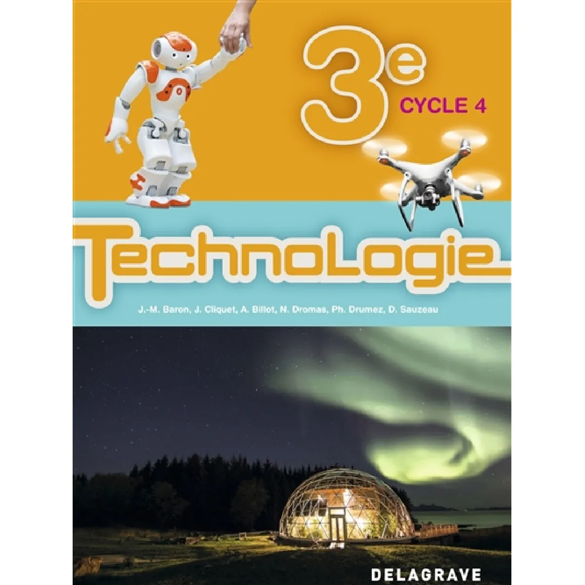 Acheter Technologie 3e, cycle 4 : bimanuel élève État correct - 16,60 € Technologie 3e, cycle 4 : bimanuel élève État correct N/A (Il ne s'agit pas d'une marque reconditionné disponible sur Rue du Commerce Seconde Vie