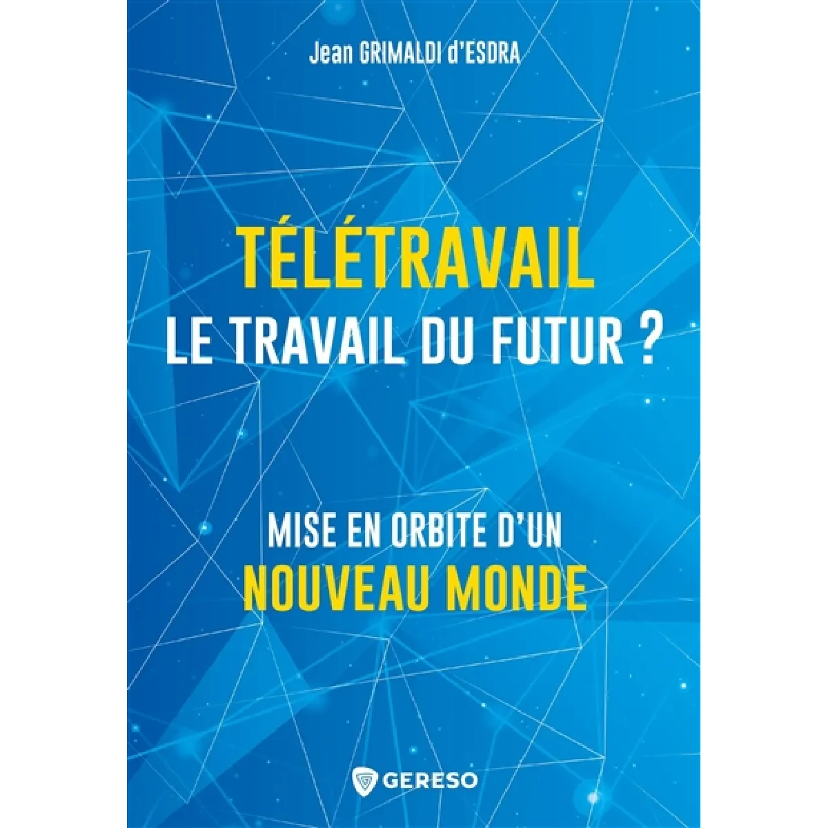 Acheter Télétravail : le travail du futur ? : mise en orbite d'un nouveau monde État correct - 13,12 € Télétravail : le travail du futur ? : mise en orbite d'un nouveau monde État correct N/A (Il ne s'agit pas d'une marque reconditionné disponible sur Rue du Commerce Seconde Vie