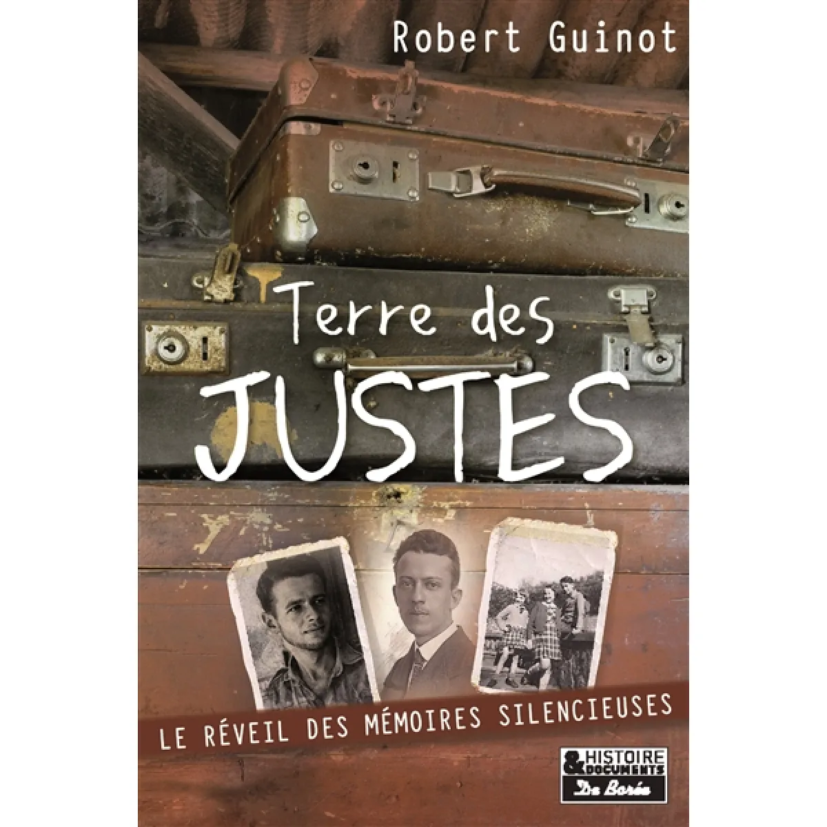 Acheter Terre des Justes : le réveil des mémoires silencieuses État correct - 12,96 € Terre des Justes : le réveil des mémoires silencieuses État correct N/A (Il ne s'agit pas d'une marque reconditionné disponible sur Rue du Commerce Seconde Vie
