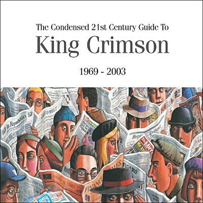 Acheter The condensed 21st century guide to King Crimson État correct - 27,85 € The condensed 21st century guide to King Crimson État correct reconditionné disponible sur Fnac
