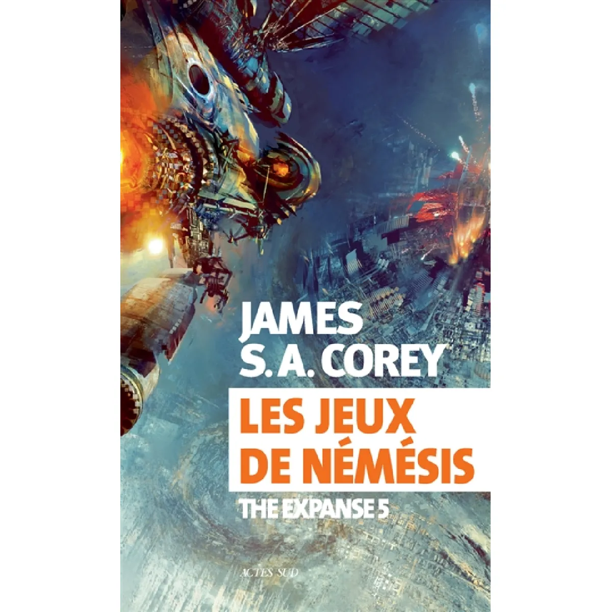 The expanse. Vol. 5. Les jeux de Némésis État correct - 14,22 € The expanse. Vol. 5. Les jeux de Némésis État correct N/A (Il ne s'agit pas d'une marque reconditionné disponible sur Rue du Commerce Seconde Vie