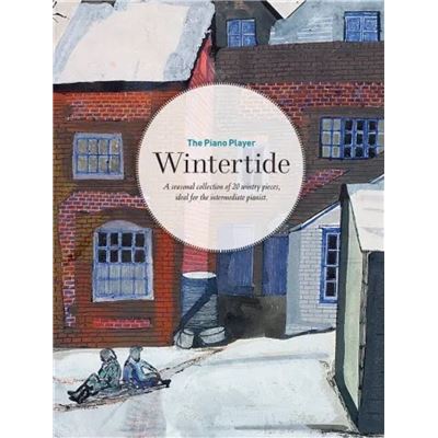 The Piano Player: Wintertide Collection A seasonal selection of 20 wintry pieces, ideal for the intermediate pianist - Recueil Piano FAB0571542042 9780571542048 État correct - 58,99 € The Piano Player: Wintertide Collection A seasonal selection of 20 wintry pieces, ideal for the intermediate pianist - Recueil Piano FAB0571542042 9780571542048 État correct reconditionné disponible sur Fnac