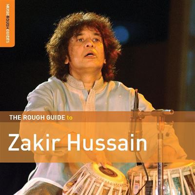 Acheter The Rough Guide To Zakir Hussain État correct - 11,70 € The Rough Guide To Zakir Hussain État correct reconditionné disponible sur Fnac
