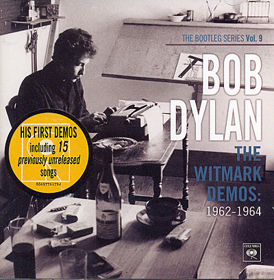 The Witmark Demos : 1962-1964 (The Bootleg Series Voume 9) État correct reconditionné disponible sur Fnac