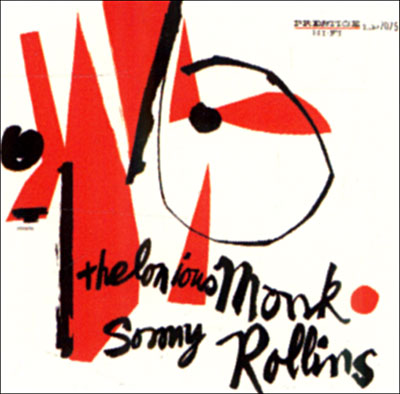 Thelonious Monk and Sonny Rollins État correct - 25,26 € Thelonious Monk and Sonny Rollins État correct reconditionné disponible sur Fnac