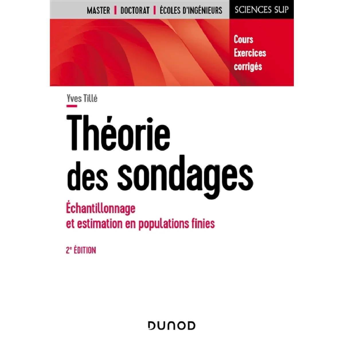 Acheter Théorie des sondages : échantillonnage et estimation en populations finies : cours, exercices, corrigés État correct - 29,16 € Théorie des sondages : échantillonnage et estimation en populations finies : cours, exercices, corrigés État correct N/A (Il ne s'agit pas d'une marque reconditionné disponible sur Rue du Commerce Seconde Vie