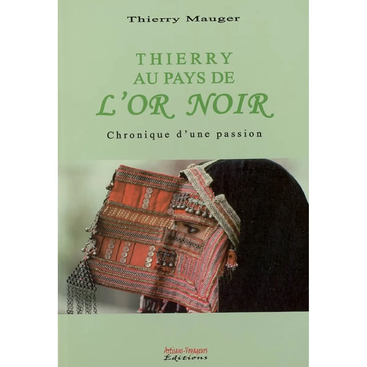 Acheter Thierry au pays de l'or noir : chronique d'une passion État correct - 14,00 € Thierry au pays de l'or noir : chronique d'une passion État correct N/A (Il ne s'agit pas d'une marque reconditionné disponible sur Rue du Commerce Seconde Vie