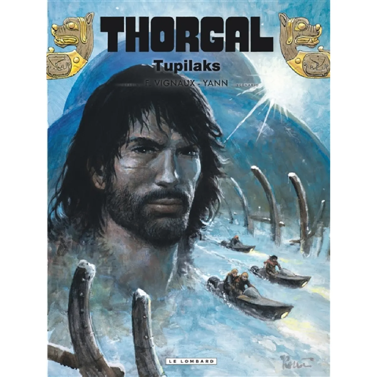 Acheter Thorgal. Vol. 40. Tupilaks État correct - 11,21 € Thorgal. Vol. 40. Tupilaks État correct N/A (Il ne s'agit pas d'une marque reconditionné disponible sur Rue du Commerce Seconde Vie