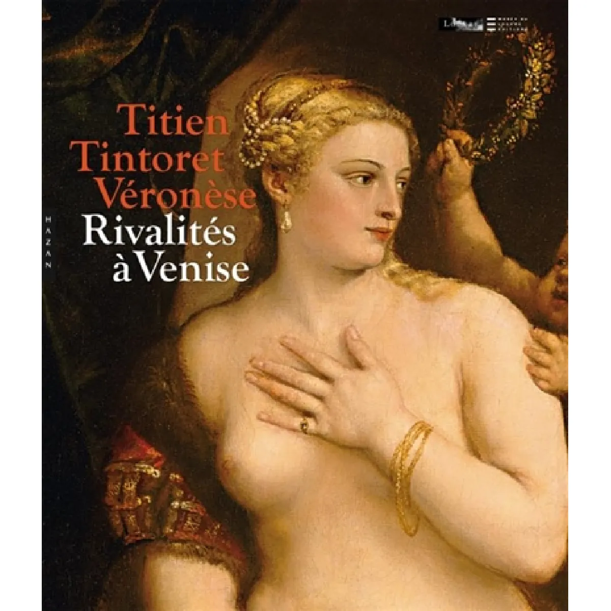 Titien, Tintoret, Véronèse : rivalités à Venise : Paris, musée du Louvre, 17 sept. 2009 - 4 janv. 2010 État correct - 17,46 € Titien, Tintoret, Véronèse : rivalités à Venise : Paris, musée du Louvre, 17 sept. 2009 - 4 janv. 2010 État correct N/A (Il ne s'agit pas d'une marque reconditionné disponible sur Rue du Commerce Seconde Vie