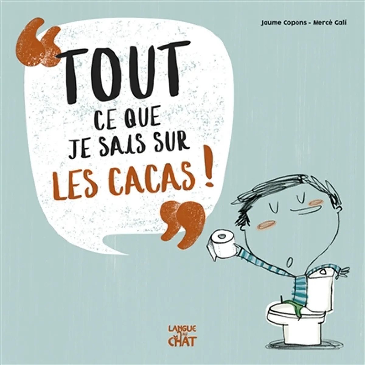 Acheter Tout ce que je sais sur les cacas ! État correct - 10,80 € Tout ce que je sais sur les cacas ! État correct N/A (Il ne s'agit pas d'une marque reconditionné disponible sur Rue du Commerce Seconde Vie