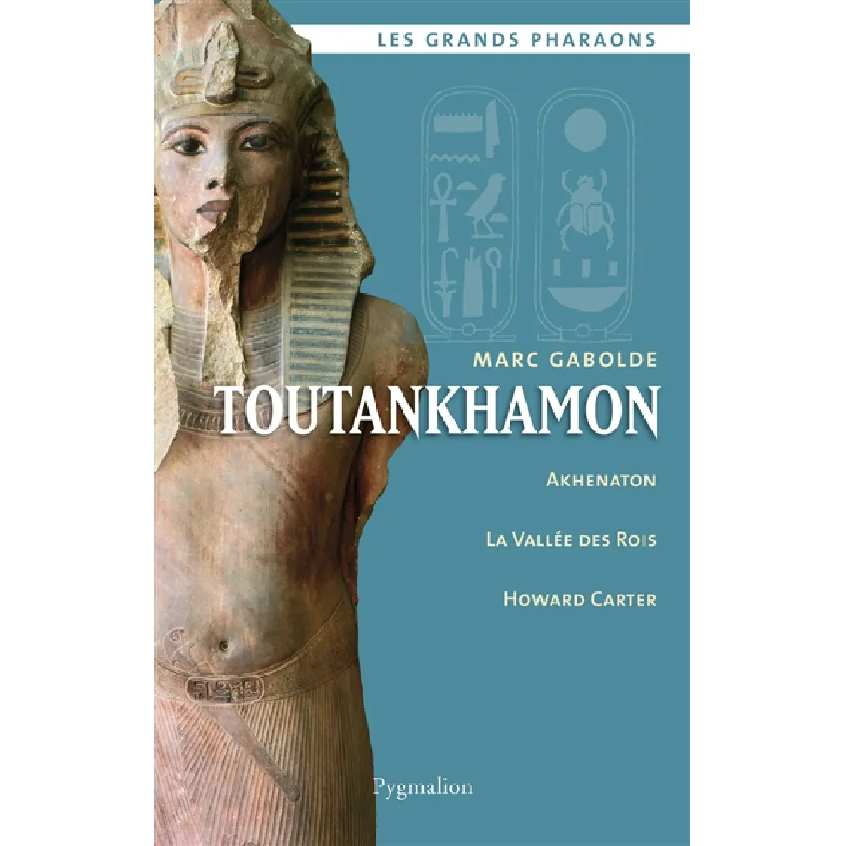 Acheter Toutankhamon : Akhenaton, la vallée des rois, Howard Carter État correct - 17,35 € Toutankhamon : Akhenaton, la vallée des rois, Howard Carter État correct N/A (Il ne s'agit pas d'une marque reconditionné disponible sur Rue du Commerce Seconde Vie