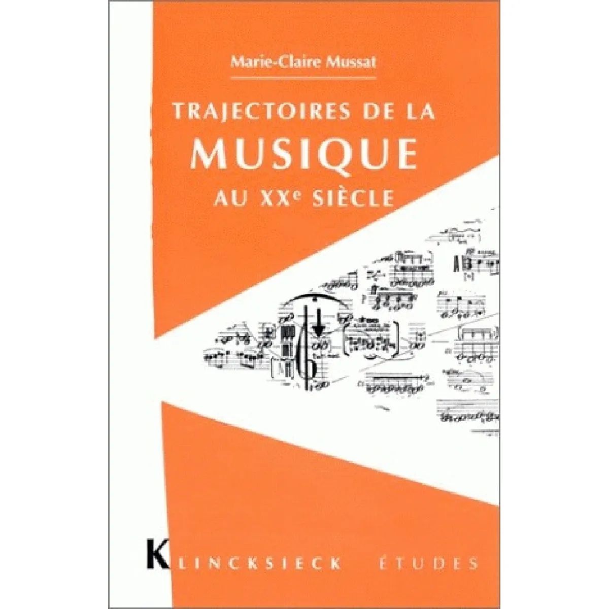 Acheter Trajectoires de la musique au XXe siècle État correct - 12,22 € Trajectoires de la musique au XXe siècle État correct N/A (Il ne s'agit pas d'une marque reconditionné disponible sur Rue du Commerce Seconde Vie
