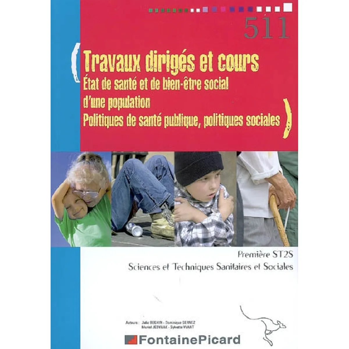 Travaux dirigés et cours, état de santé et de bien-être social d'une population, politiques de santé publique, politiques sociales : première ST2S, sciences et techniques sanitaires et sociales État correct - 15,00 € Travaux dirigés et cours, état de santé et de bien-être social d'une population, politiques de santé publique, politiques sociales : première ST2S, sciences et techniques sanitaires et sociales État correct N/A (Il ne s'agit pas d'une marque reconditionné disponible sur Rue du Commerce Seconde Vie