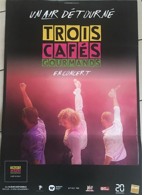 Trois Cafés Gourmands - En Concert / Un air Détourné - 70x100cm - AFFICHE / POSTER envoi roulé État correct reconditionné disponible sur Fnac
