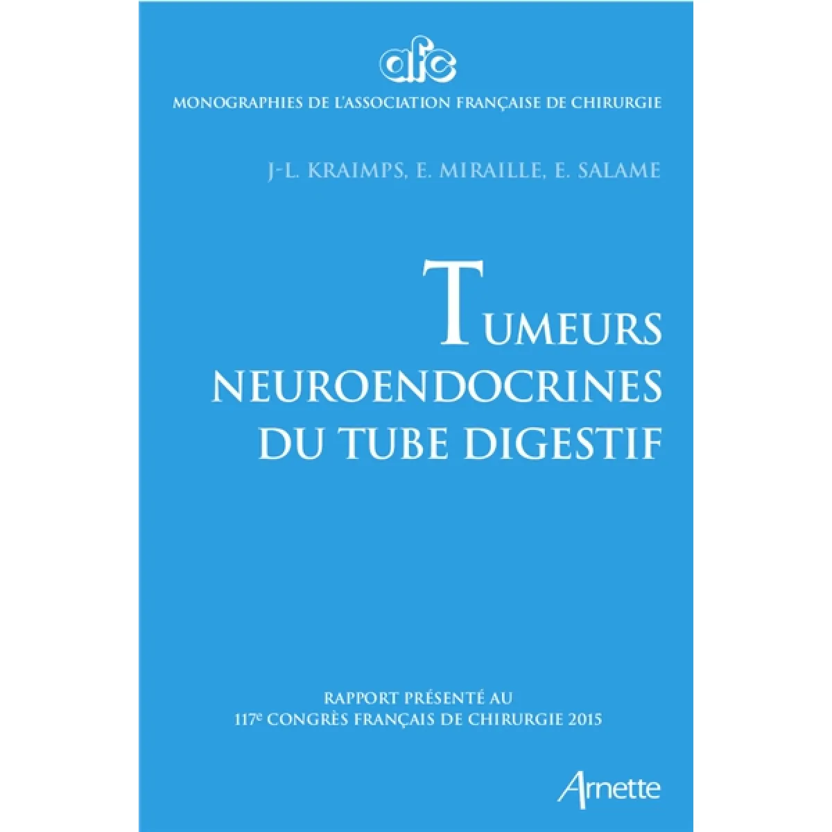 Acheter Tumeurs neuroendocrines du tube digestif : rapport présenté au 117e Congrès de chirurgie, Paris, 30 septembre-2 octobre 2015 État correct - 18,38 € Tumeurs neuroendocrines du tube digestif : rapport présenté au 117e Congrès de chirurgie, Paris, 30 septembre-2 octobre 2015 État correct N/A (Il ne s'agit pas d'une marque reconditionné disponible sur Rue du Commerce Seconde Vie