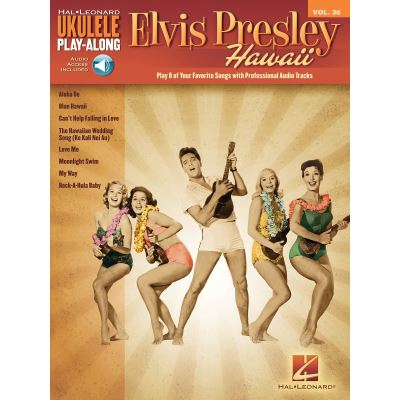 Ukulele Play-Along Volume 36 Elvis Presley Hawaii + Online Audio Access État correct reconditionné disponible sur Fnac | Dero