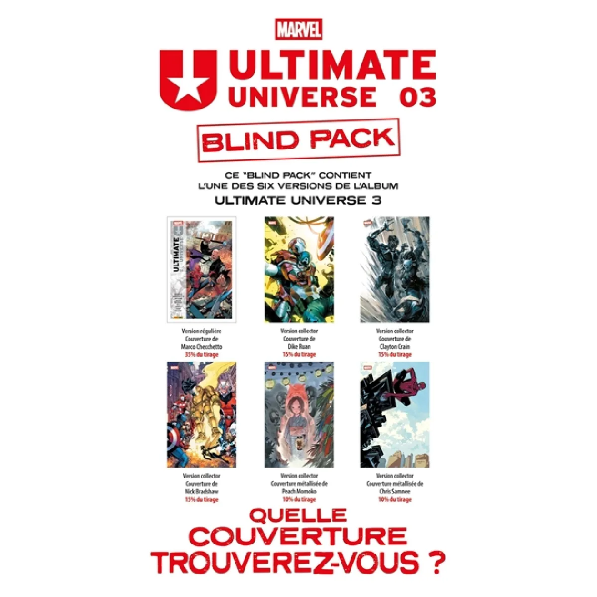 Acheter Ultimate universe : blind pack. Vol. 3 État correct - 10,84 € Ultimate universe : blind pack. Vol. 3 État correct N/A (Il ne s'agit pas d'une marque reconditionné disponible sur Rue du Commerce Seconde Vie