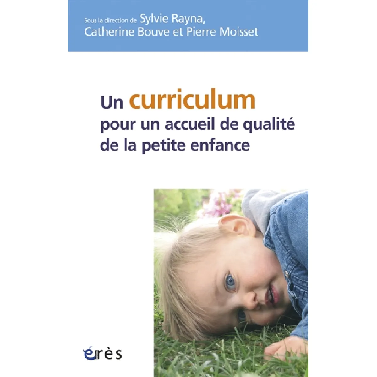 Acheter Un curriculum pour un accueil de qualité de la petite enfance État correct - 21,07 € Un curriculum pour un accueil de qualité de la petite enfance État correct N/A (Il ne s'agit pas d'une marque reconditionné disponible sur Rue du Commerce Seconde Vie