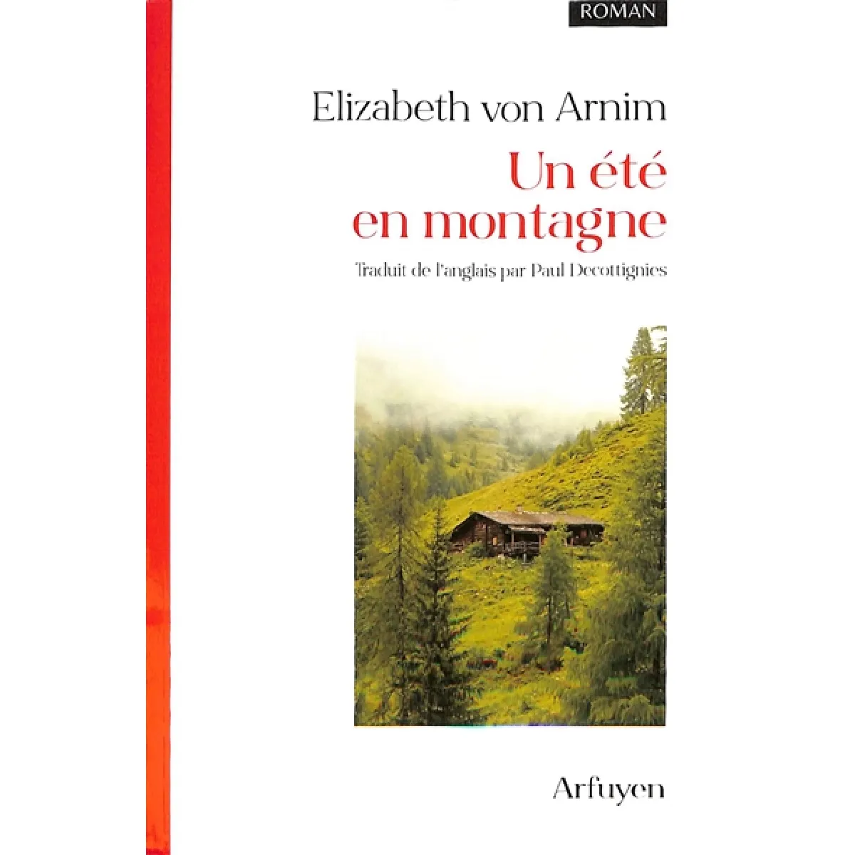 Un été en montagne État correct - 10,09 € Un été en montagne État correct N/A (Il ne s'agit pas d'une marque reconditionné disponible sur Rue du Commerce Seconde Vie