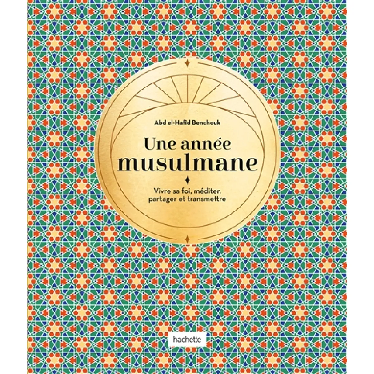 Une année musulmane ou Les secrets des jours et des mois du calendrier islamique État correct - 13,92 € Une année musulmane ou Les secrets des jours et des mois du calendrier islamique État correct N/A (Il ne s'agit pas d'une marque reconditionné disponible sur Rue du Commerce Seconde Vie