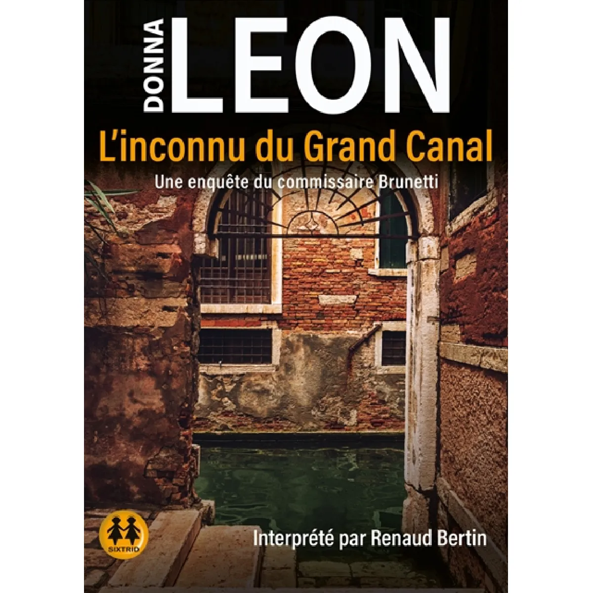 Acheter Une enquête du commissaire Brunetti. L'inconnu du Grand Canal État correct - 16,60 € Une enquête du commissaire Brunetti. L'inconnu du Grand Canal État correct N/A (Il ne s'agit pas d'une marque reconditionné disponible sur Rue du Commerce Seconde Vie