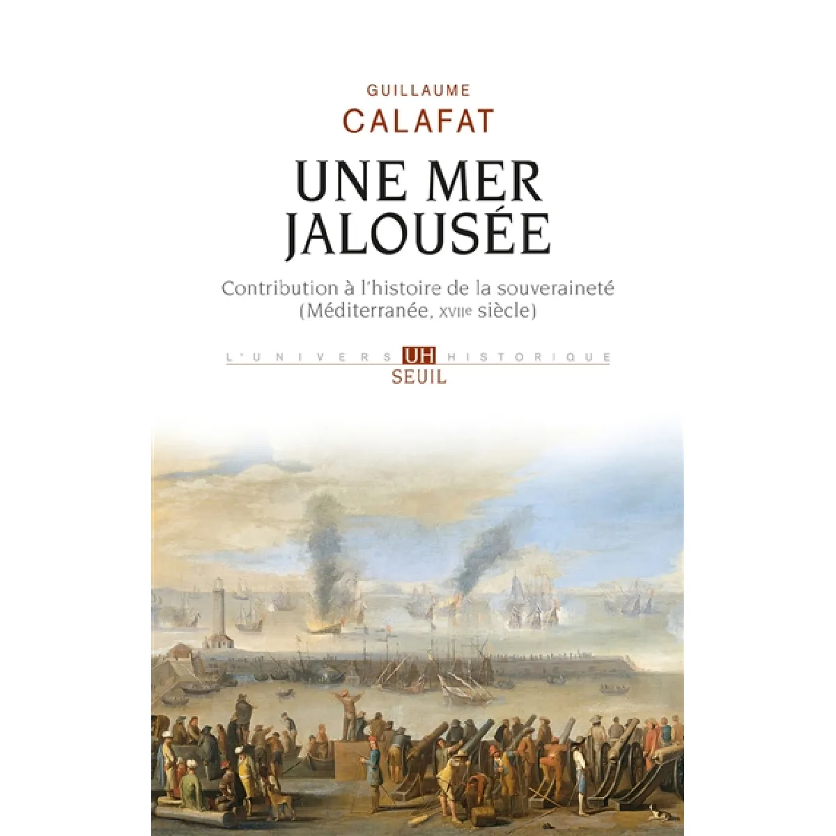 Acheter Une mer jalousée : contribution à l'histoire de la souveraineté (Méditerranée, XVIIe siècle) État correct - 17,25 € Une mer jalousée : contribution à l'histoire de la souveraineté (Méditerranée, XVIIe siècle) État correct N/A (Il ne s'agit pas d'une marque reconditionné disponible sur Rue du Commerce Seconde Vie
