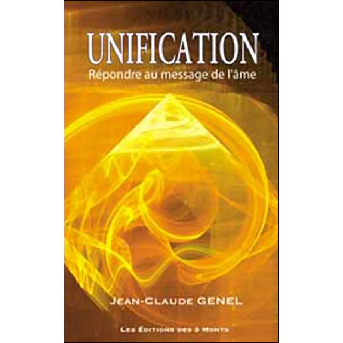 Acheter Unification : répondre au message de l'âme État correct - 12,00 € Unification : répondre au message de l'âme État correct N/A (Il ne s'agit pas d'une marque reconditionné disponible sur Rue du Commerce Seconde Vie