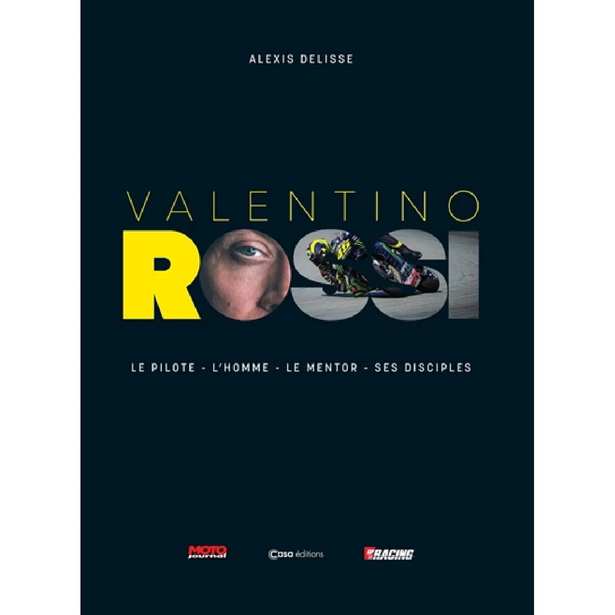 Acheter Valentino Rossi : le pilote, l'homme, le mentor, ses disciples État correct - 22,43 € Valentino Rossi : le pilote, l'homme, le mentor, ses disciples État correct N/A (Il ne s'agit pas d'une marque reconditionné disponible sur Rue du Commerce Seconde Vie