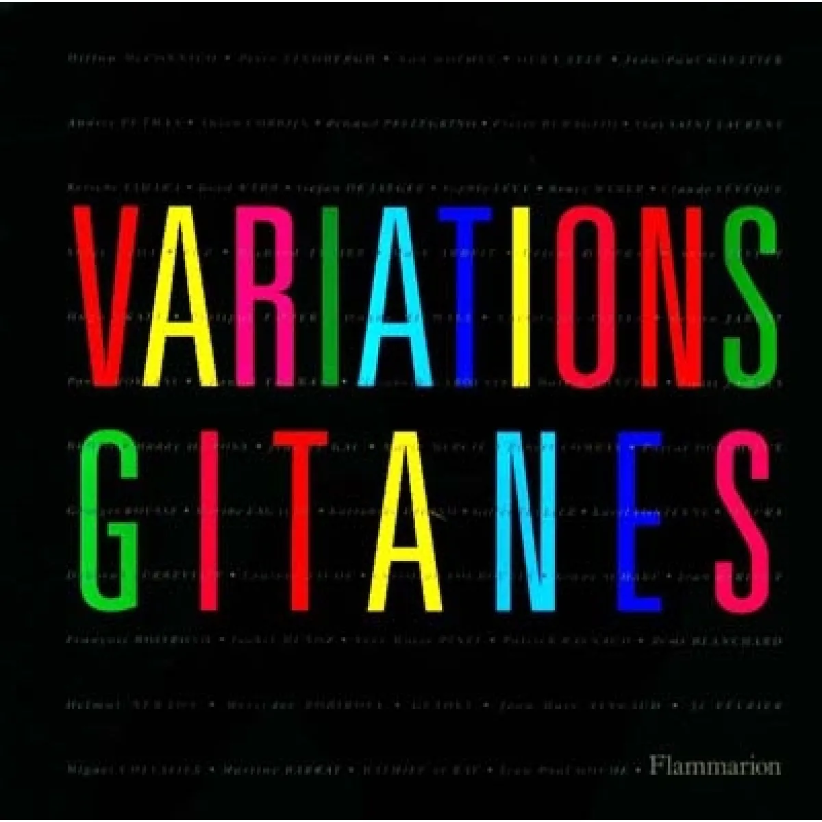 Acheter Variations Gitanes : catalogue État correct - 13,00 € Variations Gitanes : catalogue État correct N/A (Il ne s'agit pas d'une marque reconditionné disponible sur Rue du Commerce Seconde Vie