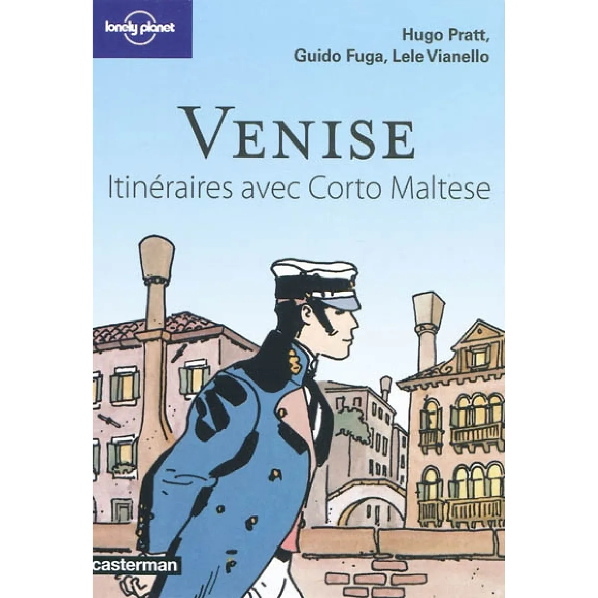 Acheter Venise : itinéraires avec Corto Maltese État correct - 17,00 € Venise : itinéraires avec Corto Maltese État correct N/A (Il ne s'agit pas d'une marque reconditionné disponible sur Rue du Commerce Seconde Vie