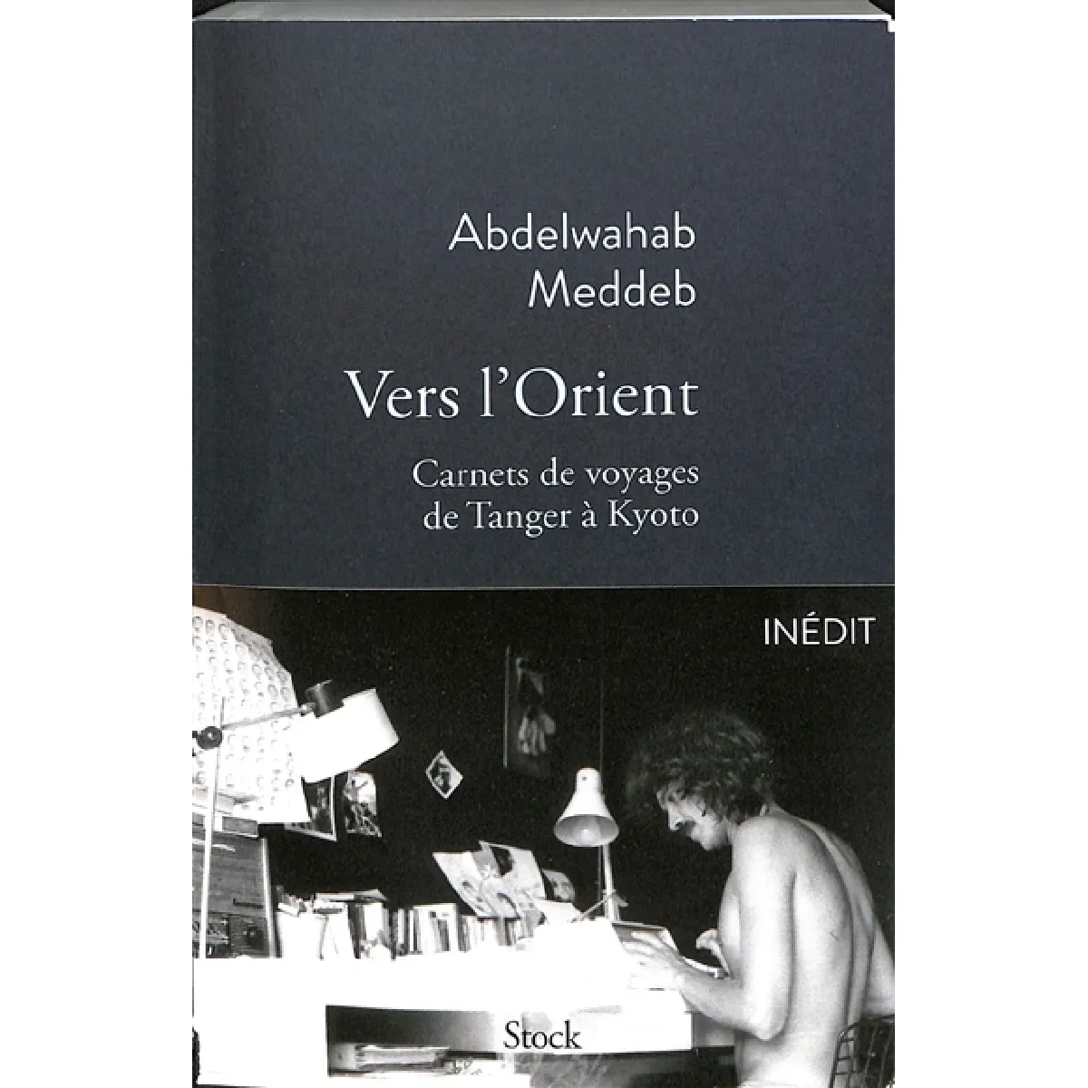 Acheter Vers l'Orient : carnets de voyage de Tanger à Kyoto : 1970-2014 État correct - 13,86 € Vers l'Orient : carnets de voyage de Tanger à Kyoto : 1970-2014 État correct N/A (Il ne s'agit pas d'une marque reconditionné disponible sur Rue du Commerce Seconde Vie