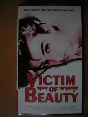 Victim Of Beauty [VHS] Bon état reconditionné disponible sur Ammareal | Dero
