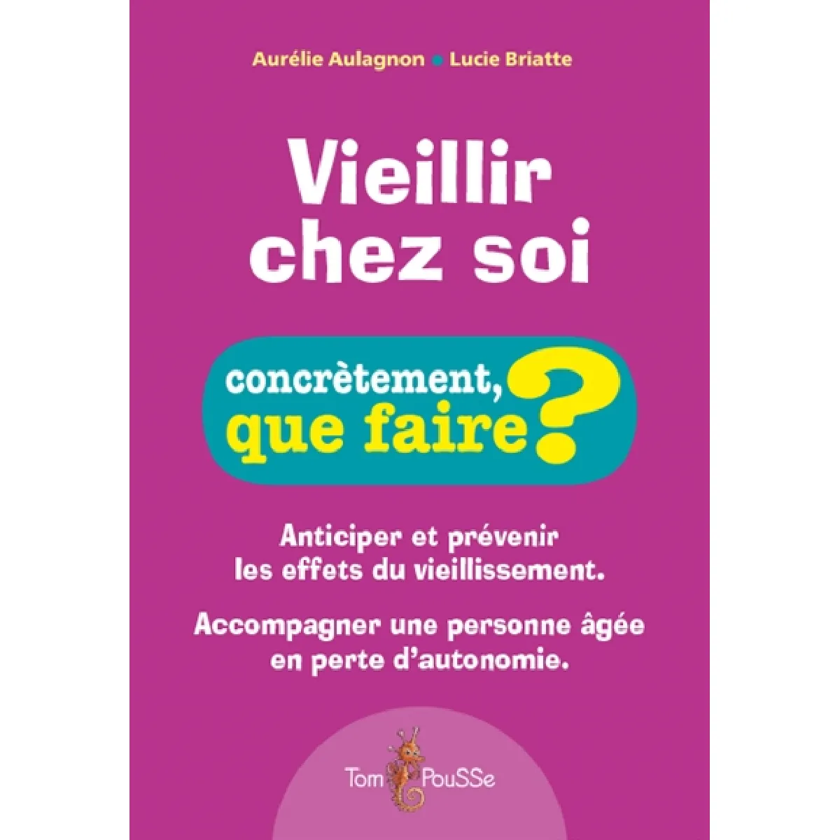 Acheter Vieillir chez soi : anticiper et prévenir les effets du vieillissement, accompagner une personne âgée en perte d'autonomie État correct - 17,08 € Vieillir chez soi : anticiper et prévenir les effets du vieillissement, accompagner une personne âgée en perte d'autonomie État correct N/A (Il ne s'agit pas d'une marque reconditionné disponible sur Rue du Commerce Seconde Vie