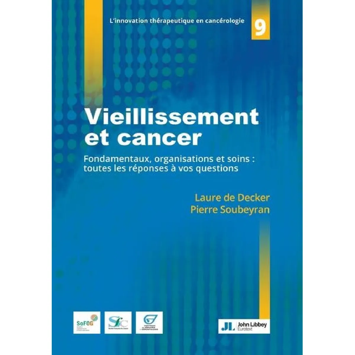 Acheter Vieillissement et cancer : fondamentaux, organisations et soins : toutes les réponses à vos questions État correct - 17,71 € Vieillissement et cancer : fondamentaux, organisations et soins : toutes les réponses à vos questions État correct N/A (Il ne s'agit pas d'une marque reconditionné disponible sur Rue du Commerce Seconde Vie