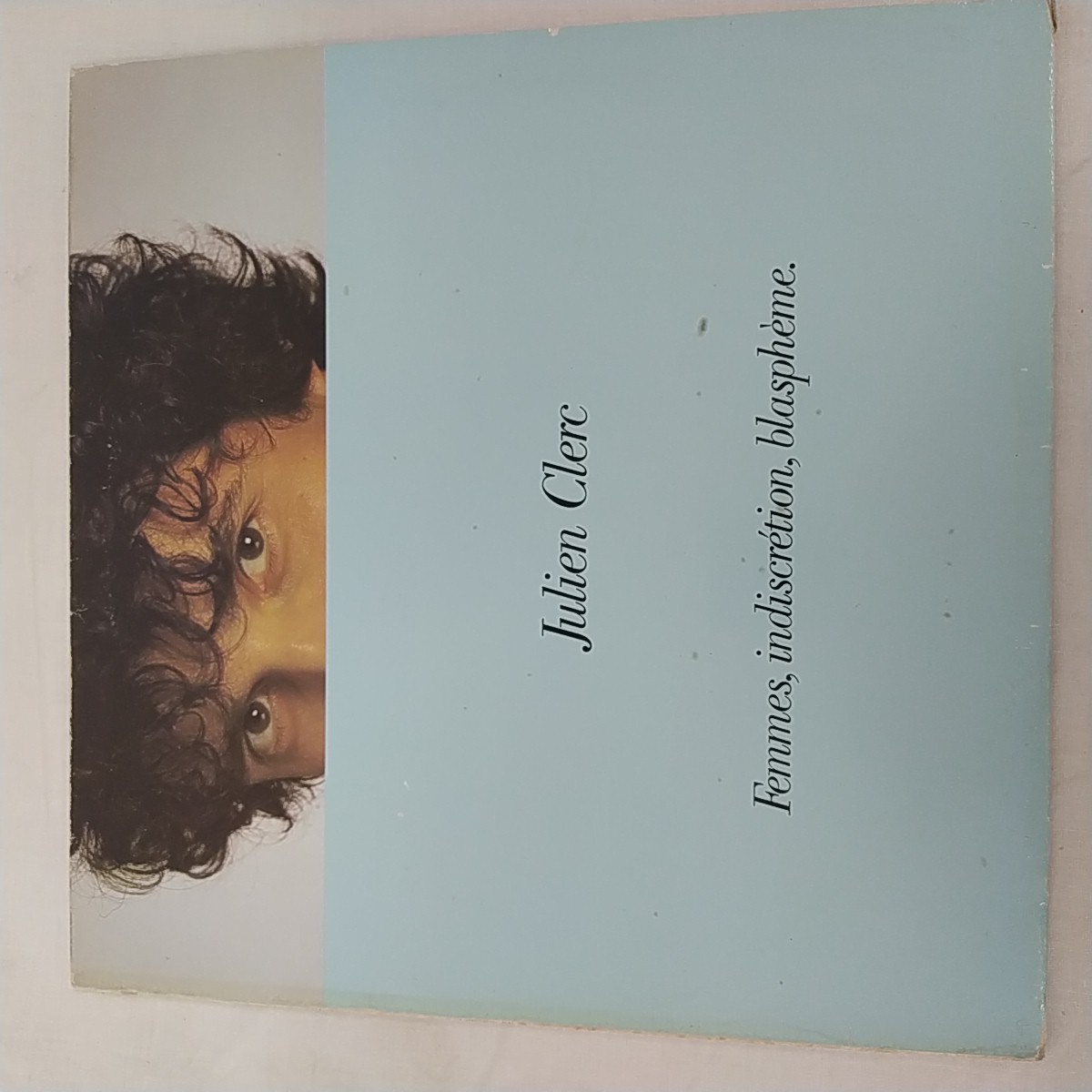 Acheter Vinyle 33 tours Julien Clerc "Femmes, indiscrétion, blasphème" Bon état - 10,00 € Vinyle 33 tours Julien Clerc "Femmes, indiscrétion, blasphème" Bon état reconditionné disponible sur Label Emmaüs