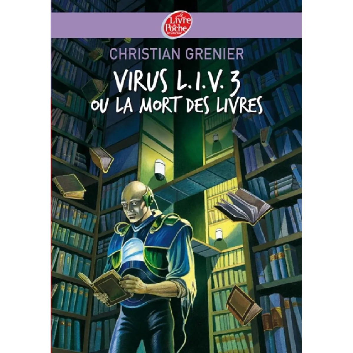 Virus LIV 3 ou La mort des livres État correct - 10,00 € Virus LIV 3 ou La mort des livres État correct N/A (Il ne s'agit pas d'une marque reconditionné disponible sur Rue du Commerce Seconde Vie