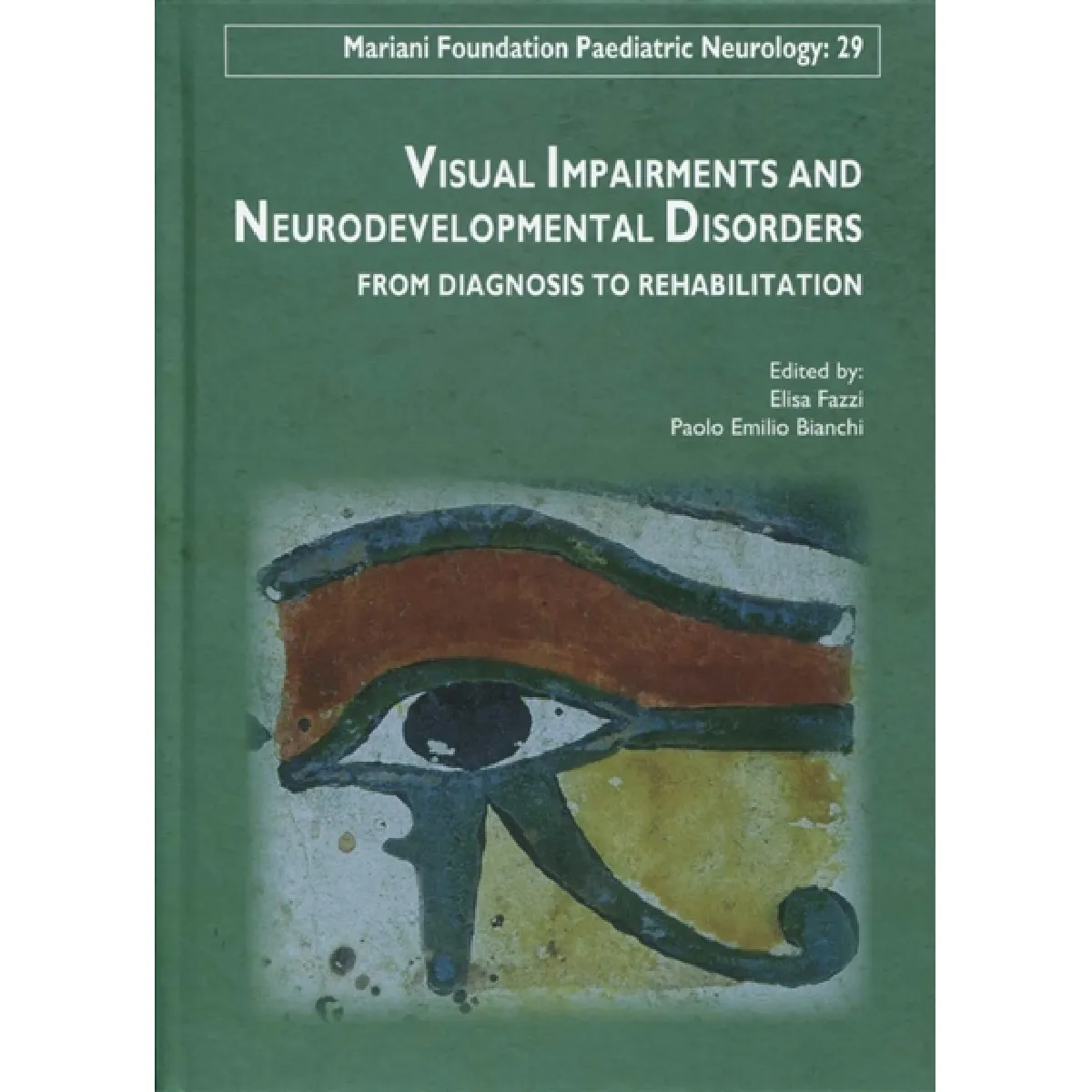 Acheter Visual impairments and neurodevelopmental disorders : from diagnosis to rehabilitation État correct - 18,89 € Visual impairments and neurodevelopmental disorders : from diagnosis to rehabilitation État correct N/A (Il ne s'agit pas d'une marque reconditionné disponible sur Rue du Commerce Seconde Vie