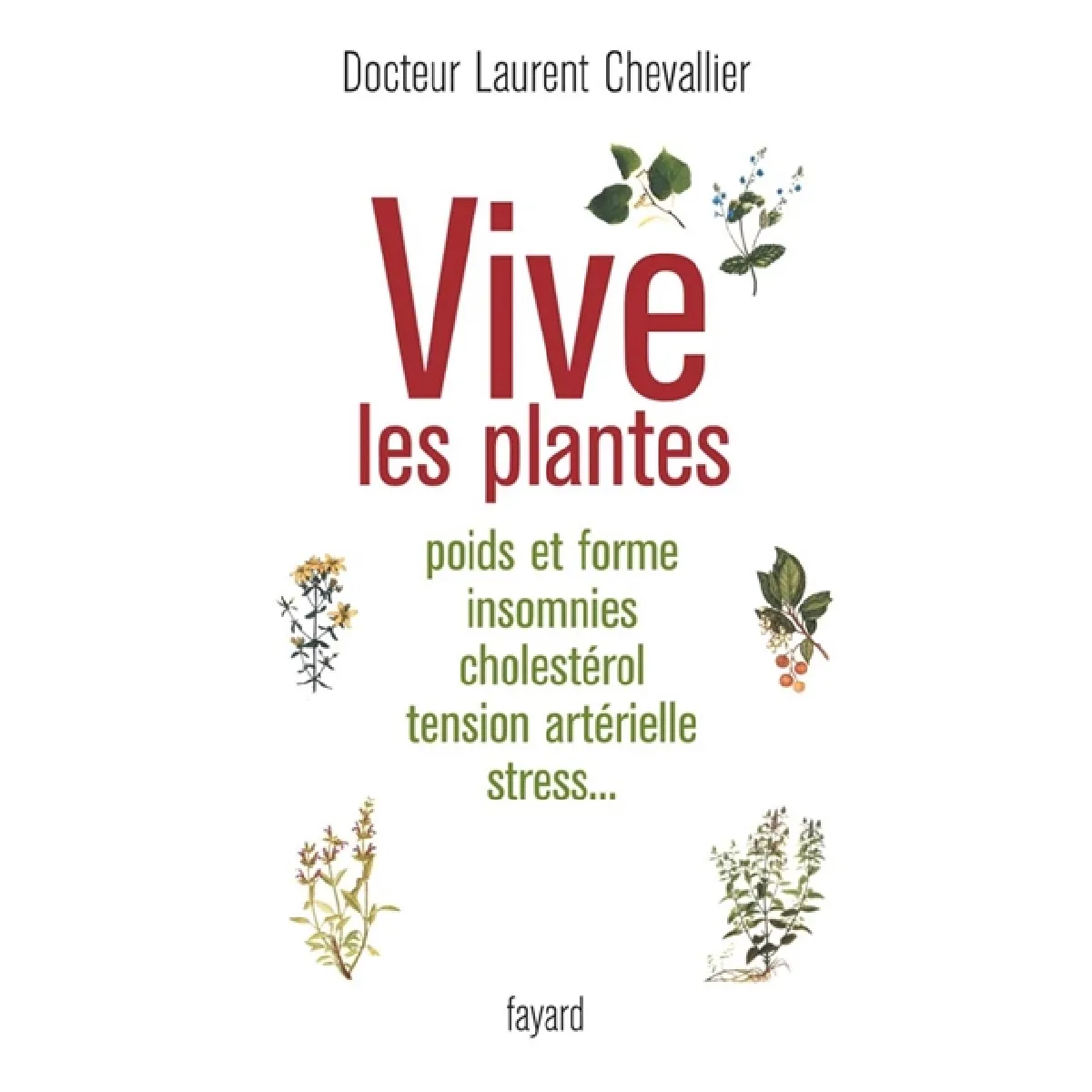 Acheter Vive les plantes : poids et forme, insomnies, cholestérol, tension artérielle, stress... État correct - 15,00 € Vive les plantes : poids et forme, insomnies, cholestérol, tension artérielle, stress... État correct N/A (Il ne s'agit pas d'une marque reconditionné disponible sur Rue du Commerce Seconde Vie